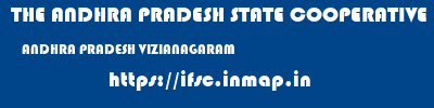THE ANDHRA PRADESH STATE COOPERATIVE BANK LIMITED  ANDHRA PRADESH VIZIANAGARAM    ifsc code